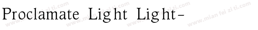 Proclamate Light Light字体转换